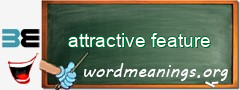 WordMeaning blackboard for attractive feature